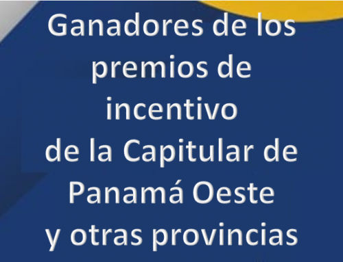 Listado de premios de incentivo de la Capitular de Panamá Oeste y otras provincias.