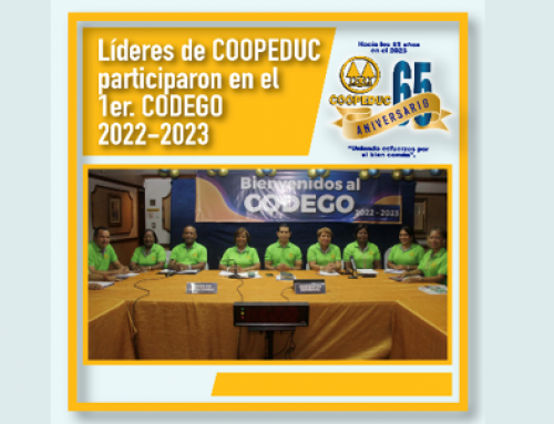 Líderes de COOPEDUC participaron en el primer CODEGO 2022 – 2023