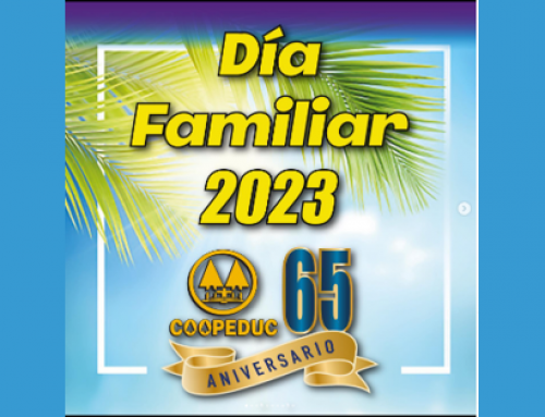 Celebrando el día Familiar 2023 de COOPEDUC